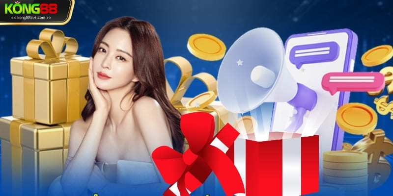 Giới thiệu các chương trình khuyến mãi Kong88 hấp dẫn